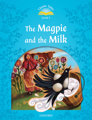 CLASSIC TALES 1. THE MAGPIE & MILK. MP3 PACK
