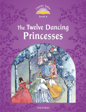 CLASSIC TALES 4. THE TWELVE DANCING PRINCESSES. MP3 PACK