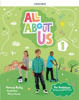 ALL ABOUT US 1. CLASS BOOK PACK. ANDALUSIAN EDITION