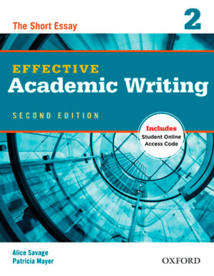 EFFECTIVE ACADEMIC WRITING 2ND EDITION 2 STUDENT'S BOOK WITH ONLINE PRACTICE