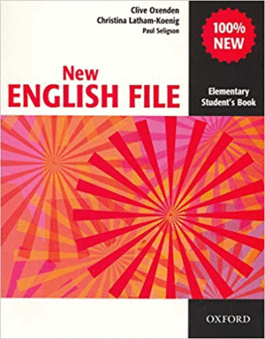 NEW ENGLISH FILE: STUDENT'S BOOK ELEMENTARY LEVEL