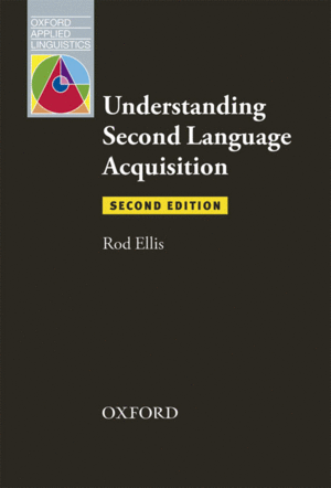 UNDERSTAND SECOND LANGUAGE ACQUISITION 2ND EDITION