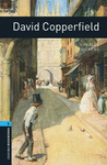 OXFORD BOOKWORMS LIBRARY 5: DAVID COPPERFIELD DIGITAL PACK (3RD EDITION)