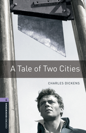 OXFORD BOOKWORMS 4. A TALE OF TWO CITIES MP3 PACK