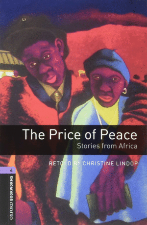 OXFORD BOOKWORMS 4. THE PRICE OF PEACE. STORIES FROM AFRICA MP3 PACK