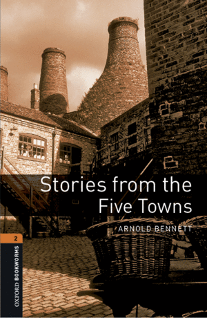 OXFORD BOOKWORMS 2. STORIES FROM THE FIVE TOWNS MP3 PACK