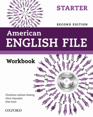 AMERICAN ENGLISH FILE 2ND EDITION STARTER. WORKBOOK WITHOUT ANSWER KEY PACK