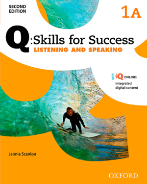 Q SKILLS FOR SUCCESS (2ND EDITION). LISTENING & SPEAKING 1. SPLIT STUDENT'S BOOK