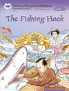 OXFORD STORYLAND READERS LEVEL 11: THE FISHING HOOK