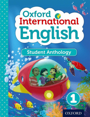 OXFORD INTERNATIONAL ENGLISH 1 ANTHOLOGY BOOK