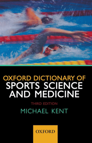 OXFORD DICTIONARY SPORTS SCIENCE AND MEDICINE