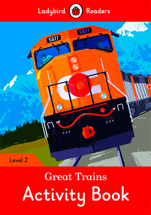 GREAT TRAINS ACTIVITY BOOK (LB)