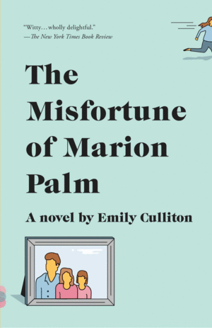 MISFORTUNE OF MARION PALM,THE