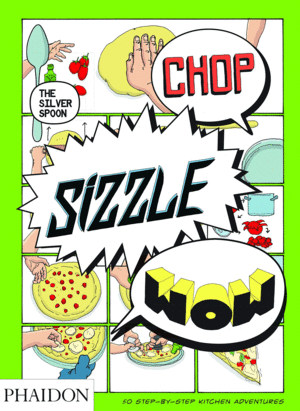 CHOP SIZZLE WOW THE SILVER SPOON COMIC BOOK