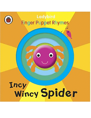 INCY WINCY SPIDER: A LADYBIRD FINGER PUPPET BOOK