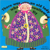 THERE WAS AN OLD LADY WHO SWALLOWED A FLY (CLASSIC BOOKS WITH HOLES BOARD BOOK)