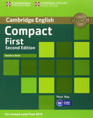 COMPACT FIRST TEACHER'S BOOK 2ND EDITION