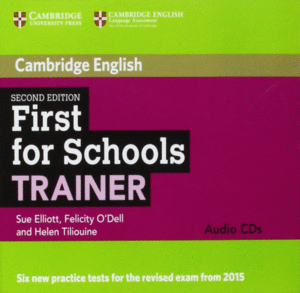 FIRST FOR SCHOOLS TRAINER AUDIO CDS (3) 2ND EDITION