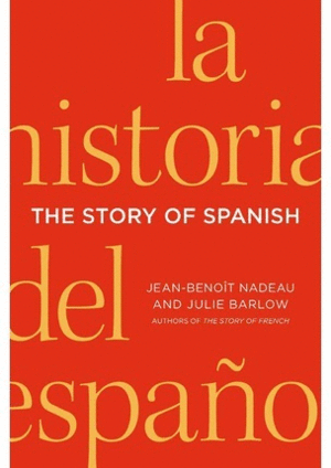 THE STORY OF SPANISH