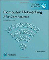 COMPUTER NETWORKING: A TOP-DOWN APPROACH, GLOBAL EDITIO