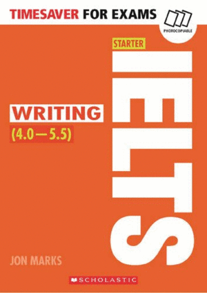 TIMESAVER FOR EXAMS IELTS STARTER WRITING