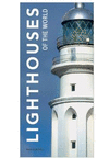 LIGHTHOUSES OF THE WORLD