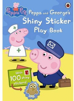 PEPPA AND GEORGE'S SHINY STICKER PLAY BOOK