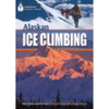 ALASKAN ICE CLIMBING + DVD A2