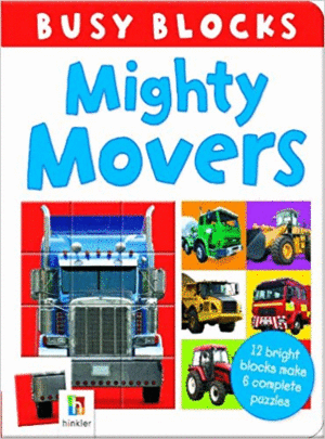 BUSY BLOCK: MIGHTY MOVERS