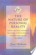 THE NATURE OF PERSONAL REALITY