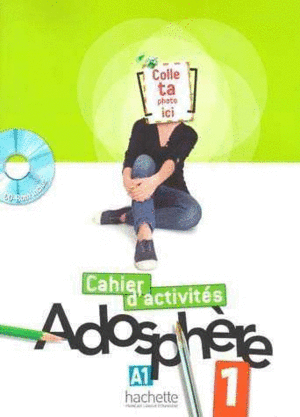 ADOSPEHRE 1 CAHIER D'ACTIVITES + CD-ROM