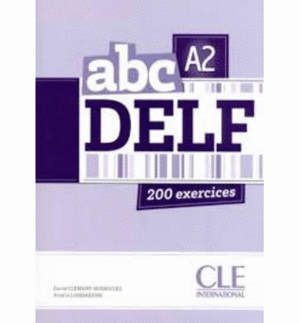 ABC DELF A2 200 EXERCICES LIVRE + CD AUDIO