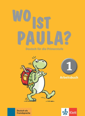 WO IST PAULA? 1, LIBRO DE EJERCICIOS