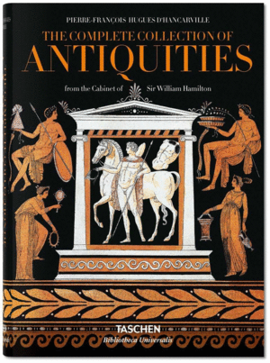 DHANCARVILLE THE COMPLETE COLLECTION OF ANTIQUITIES