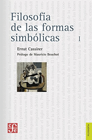FILOSOFIA DE LAS FORMAS SIMBOLICAS 1. EL LENGUAJE