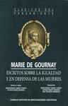 MARIE DE GOURNAY ESCRITOS SOBRE LA IGUALDAD Y EN DEFENSA