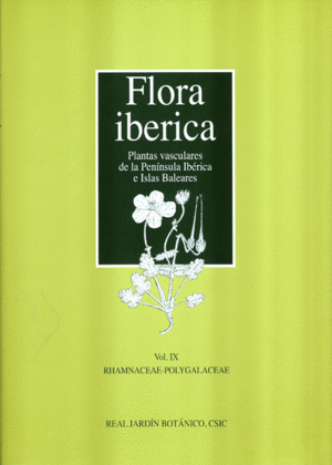 FLORA IBÉRICA. VOL. IX, RHAMNACEAE-POLYGALACEAE