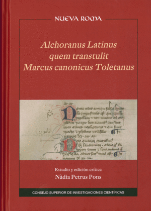 ALCHORANUS LATINUS QUEM TRANSTULIT MARCUS CANONICUS TOLETANUS