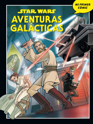 STAR WARS. AVENTURAS GALÁCTICAS