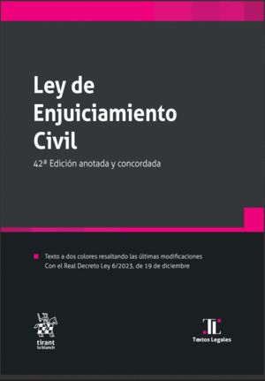 LEY DE ENJUICIAMIENTO CIVIL 42ª EDICION