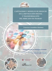 CAPITALISMO Y MODELOS DE NEGOCIO EN LA REVOLUCIÓN DIGITAL Y TRANSFORMACIÓN DEL M