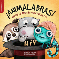 ¡ANIMALABRAS!:ANIMALES QUE ESCONDEN PALABRAS.(TINT