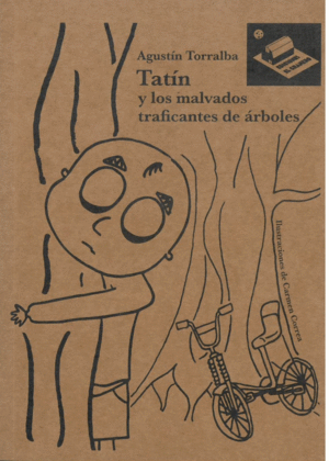 TATÍN Y LOS MALVADOS TRAFICANTES DE ÁRBOLES