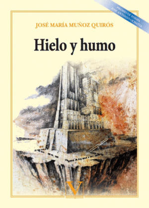 HIELO Y HUMO