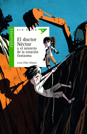 EL DOCTOR NÉCTOR Y EL MISTERIO DE LA ESTACIÓN FANTASMA