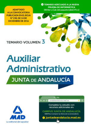 AUXILIAR ADMINISTRATIVO DE LA JUNTA DE ANDALUCÍA. TEMARIO VOLUMEN 3