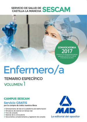 ENFERMERO/A DEL SERVICIO DE SALUD DE CASTILLA-LA MANCHA (SESCAM). TEMARIO ESPECÍ