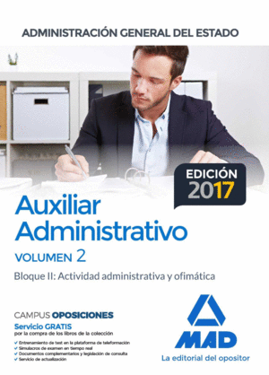 AUXILIAR ADMINISTRATIVO DE LA ADMINISTRACIÓN GENERAL DEL ESTADO. TEMARIO VOLUMEN