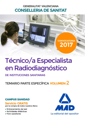 TÉCNICO/A ESPECIALISTA EN RADIODIAGNÓSTICO DE INSTITUCIONES SANITARIAS DE LA CON