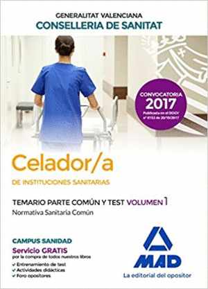 CELADOR/A  DE INSTITUCIONES SANITARIAS DE LA CONSELLERIA DE SANITAT DE LA GENERA